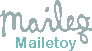 Mailetoy